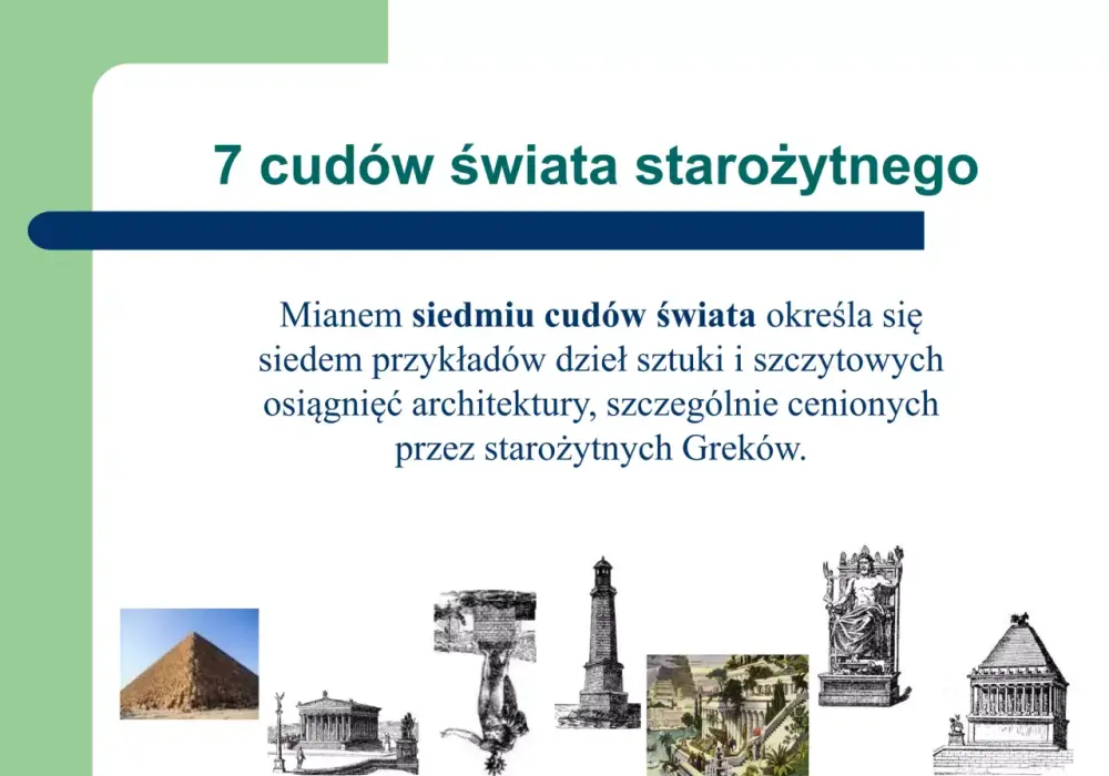 Siedem cudów świata starożytnego - co przetrwało do dziś?