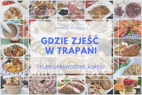Trapani gdzie zjeść: najlepsze miejsca na sycylijskie specjały